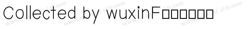 Collected by wuxinF字体转换